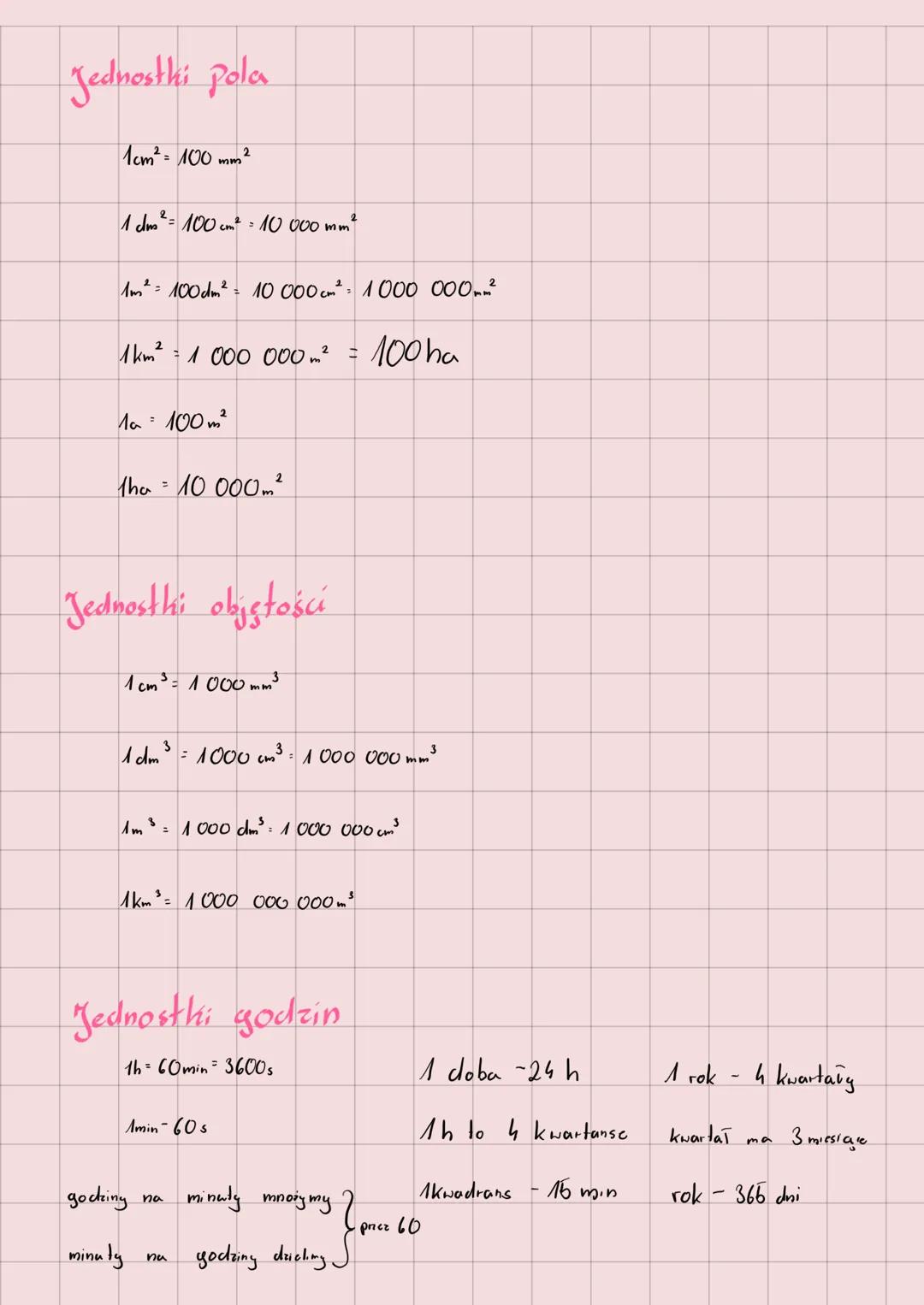 # Jednostki
$1L = 1dm^3$
Jednostki długości
1cm = 10 mm
1dm = 10 cm = 100 mm
1m = 10 dm = 100cm = 1 000 mm
1km = 1000 m = 10 000 dm =