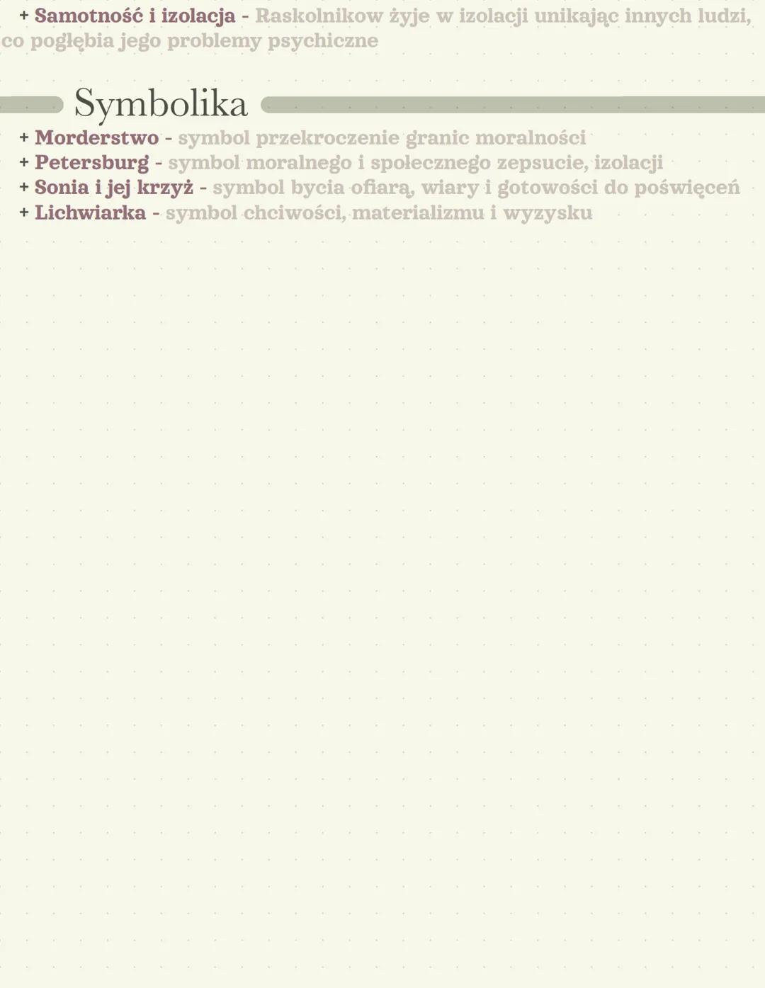 Zbrodnia i kara Fiodor Dostojewski
Czas akcji
+ 14 dni lipca 1865г.
+ Epilog: kolejne 1,5 roku
Miejsce akcji
+ Petersburg
+ Epilog: Syberia