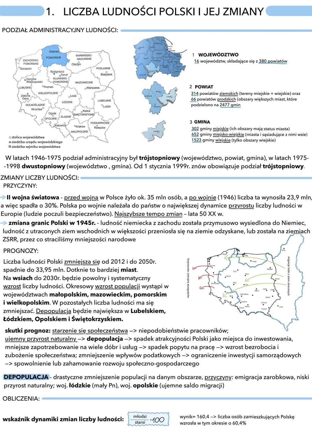 1. LICZBA LUDNOŚCI POLSKI I JEJ ZMIANY
PODZIAŁ ADMINISTRACYJNY LUDNOŚCI:
Gdańsk
POMORSKIE
ZACHODNIO
POMORSKIE
Szczecin
WARMIŃSKO-
MAZURSKIE