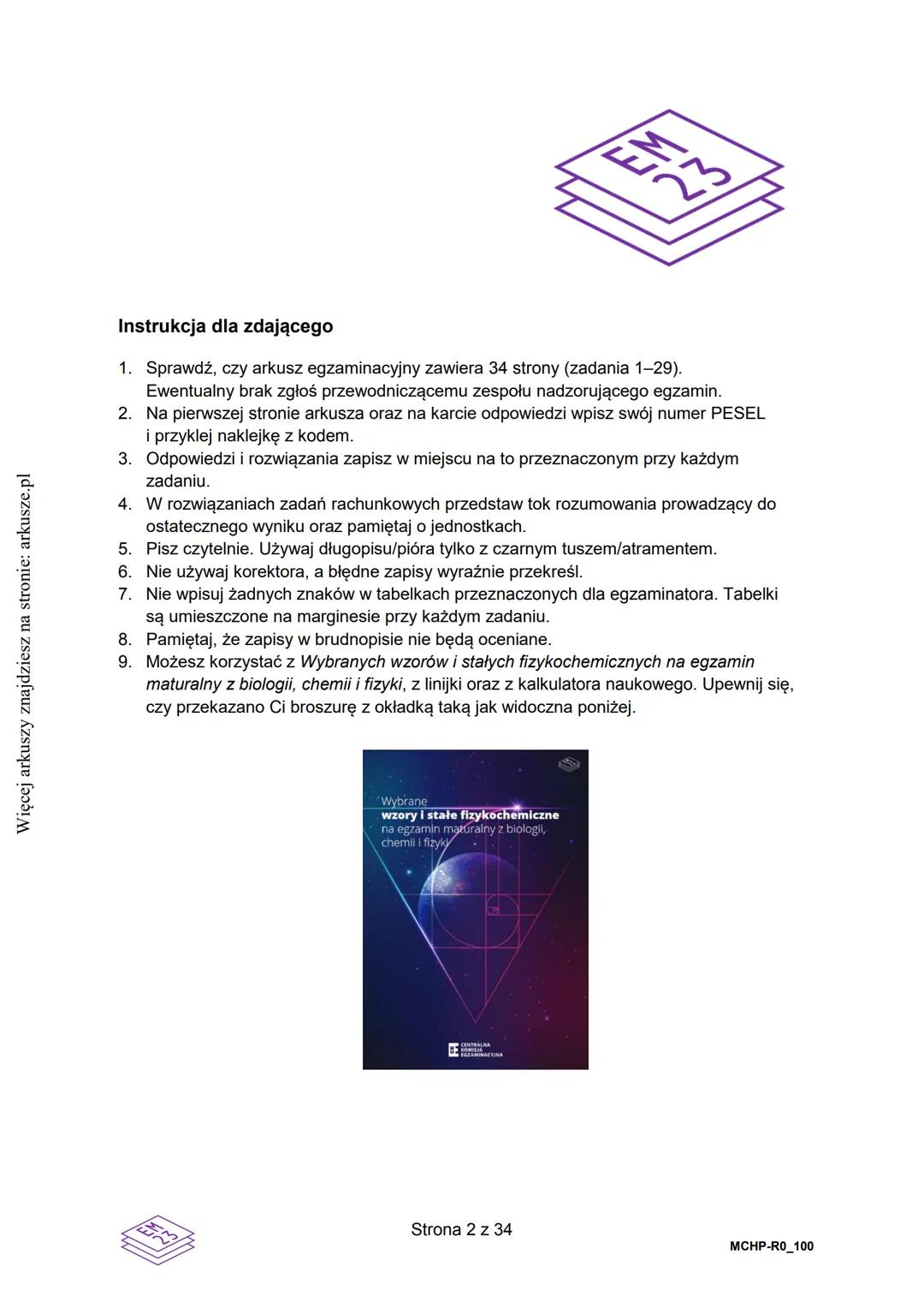 --- OCR Start ---
Więcej arkuszy znajdziesz na stronie: arkusze.pl
CENTRALNA
KOMISJA
EGZAMINACYJNA
WYPEŁNIA ZDAJĄCY
KOD
PESEL
Arkusz zawiera