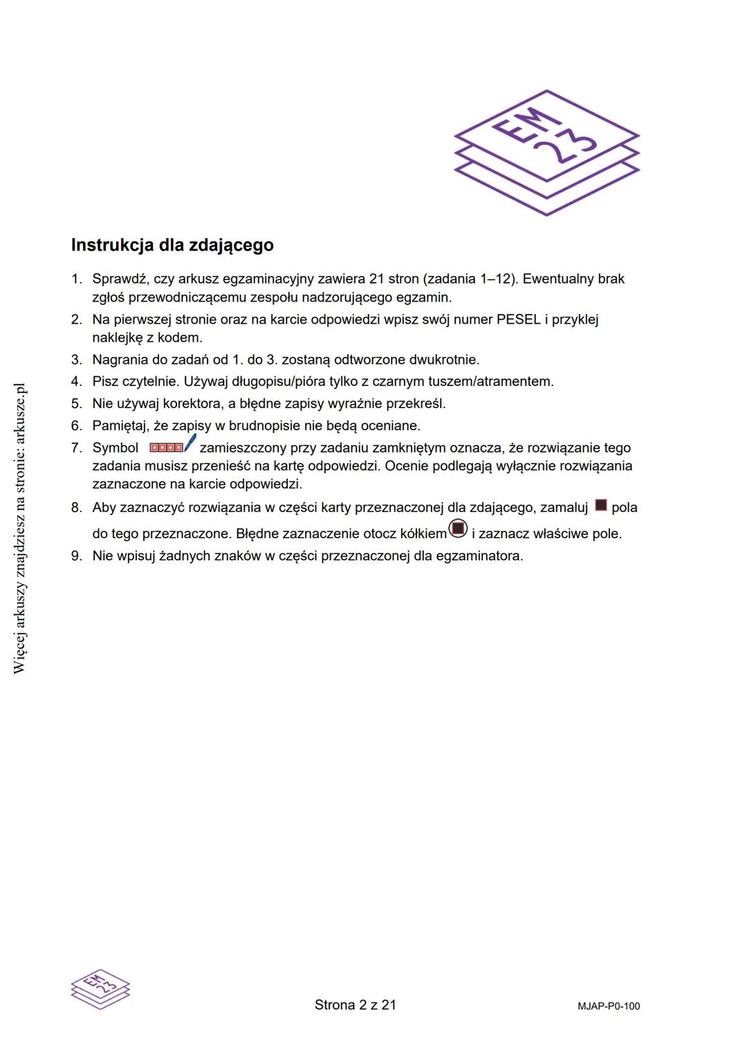 --- OCR Start ---
Więcej arkuszy znajdziesz na stronie: arkusze.pl
CENTRALNA
KOMISJA
EGZAMINACYJNA
WYPEŁNIA ZDAJĄCY
KOD
PESEL
Arkusz zawiera