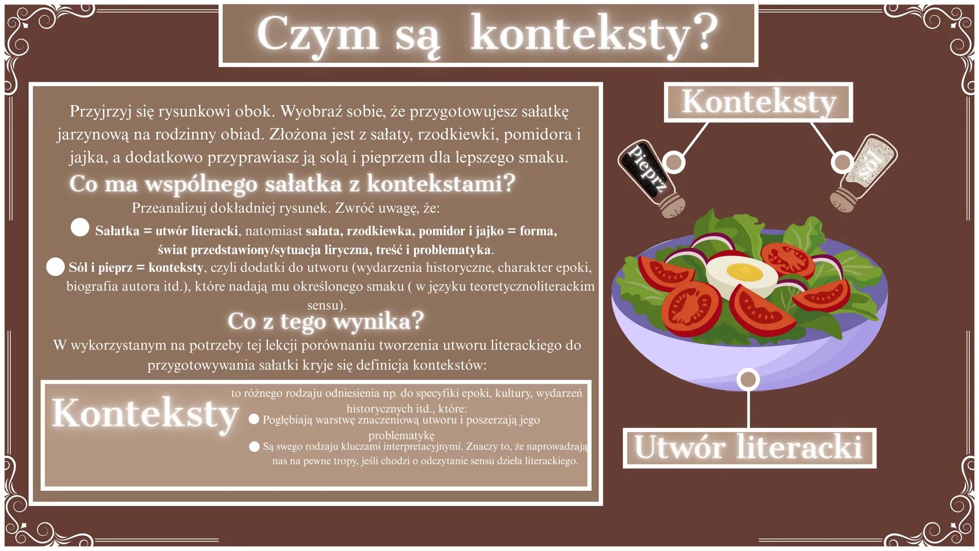 Konteksty w
kontekście
matury --- OCR Start ---
Czym są konteksty?
Przyjrzyj się rysunkowi obok. Wyobraź sobie, że przygotowujesz sałatkę
ja