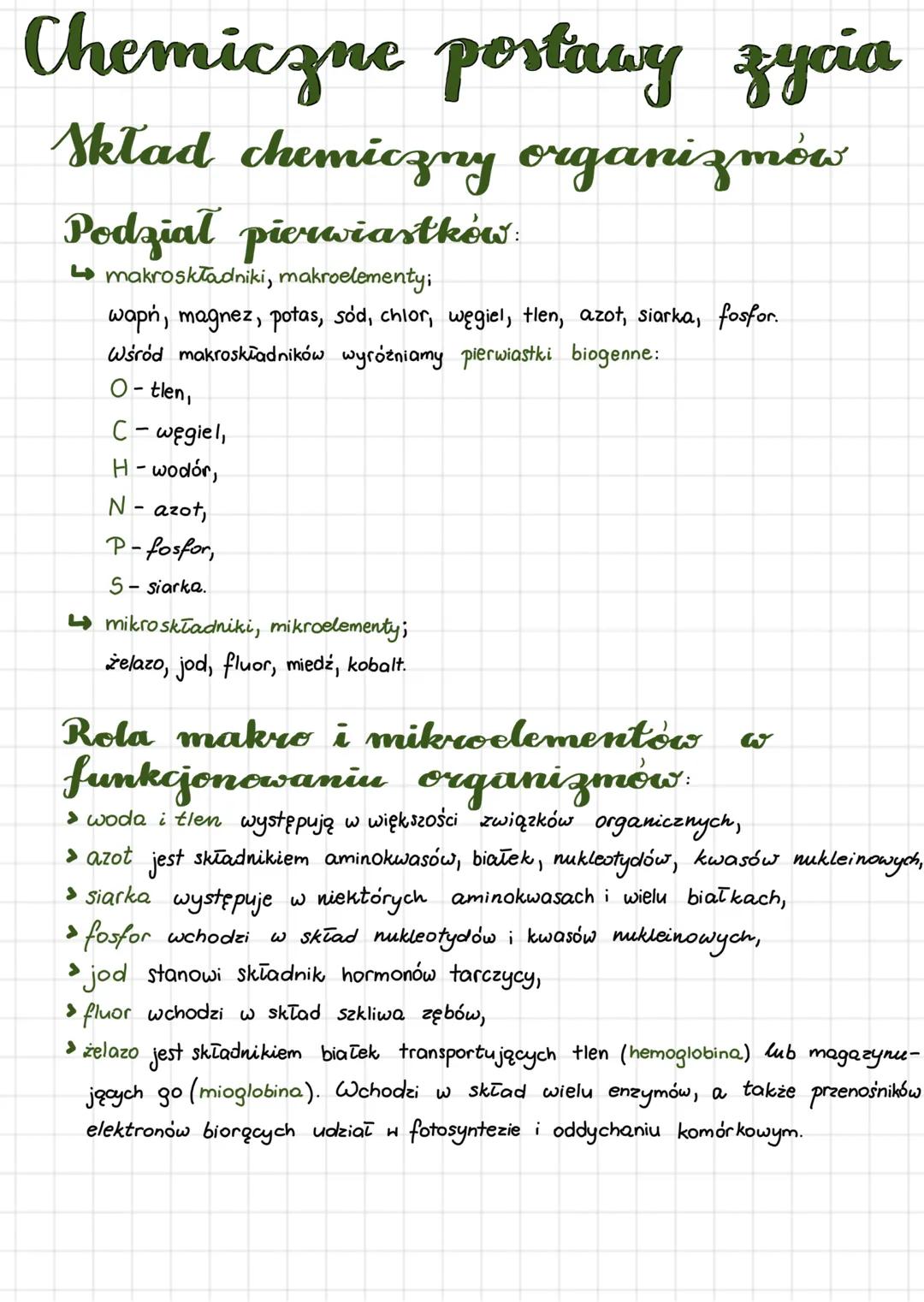 Chemiczne postawy
zycia
Skład chemiczny organizmów
Podział pierwiastków:
makroskładniki, makroelementy:
wapń, magnez, potas, sod, chlor, wę