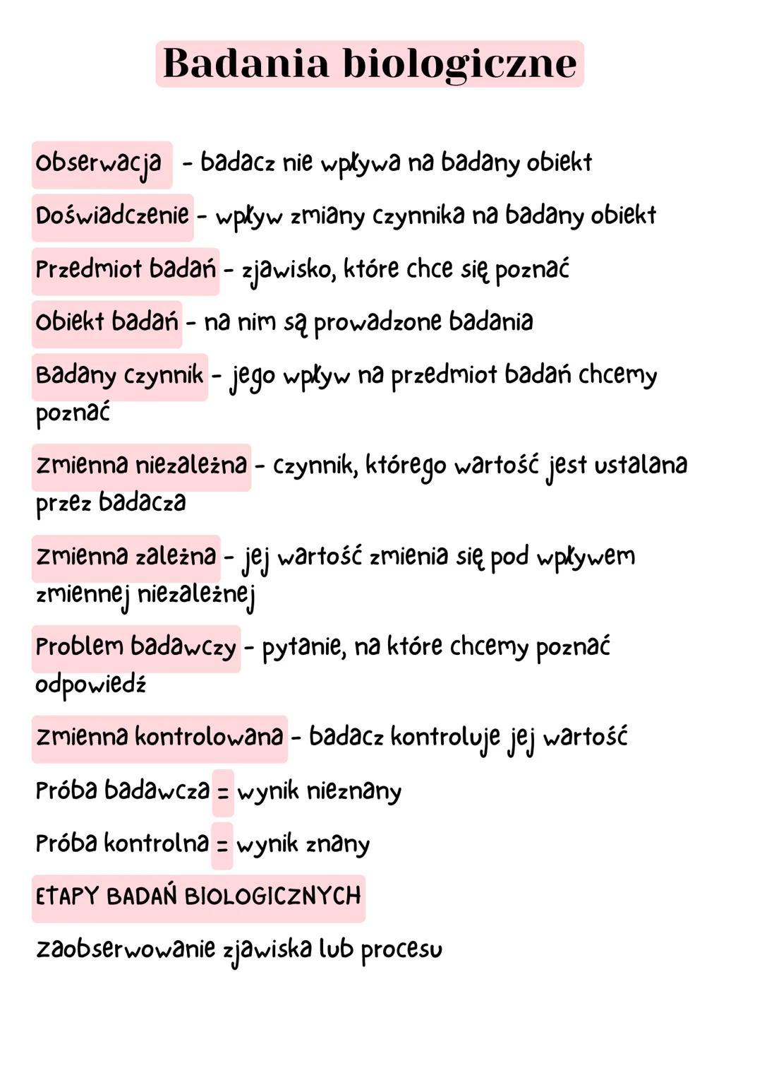 ## Badania biologiczne
- obserwacja - badacz nie wpływa na badany obiekt
- Doświadczenie - wpływ zmiany czynnika na badany obiekt
- Przedmi