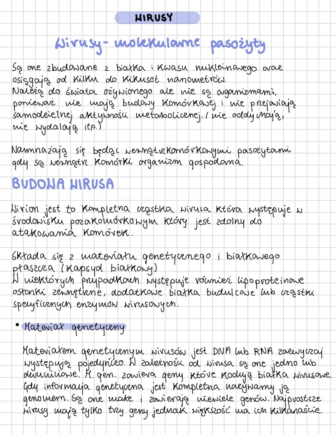 HIRUSY
Wirusy - molekularne pasożyty
Są one zbudowane z białka i kwasu nukleinowego oraz
osiągają od kilku do kilkuset nanometrów.
Należą do