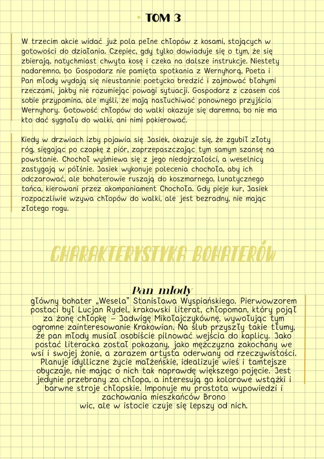 WESELE
STANISŁAW WYSPIAŃSKI
STRESZCZENIE KRÓTKIE
TOM 1
W pierwszym akcie Wyspiański pokazuje kolorowe wesele wiejskie i liczne
dialogi prowa