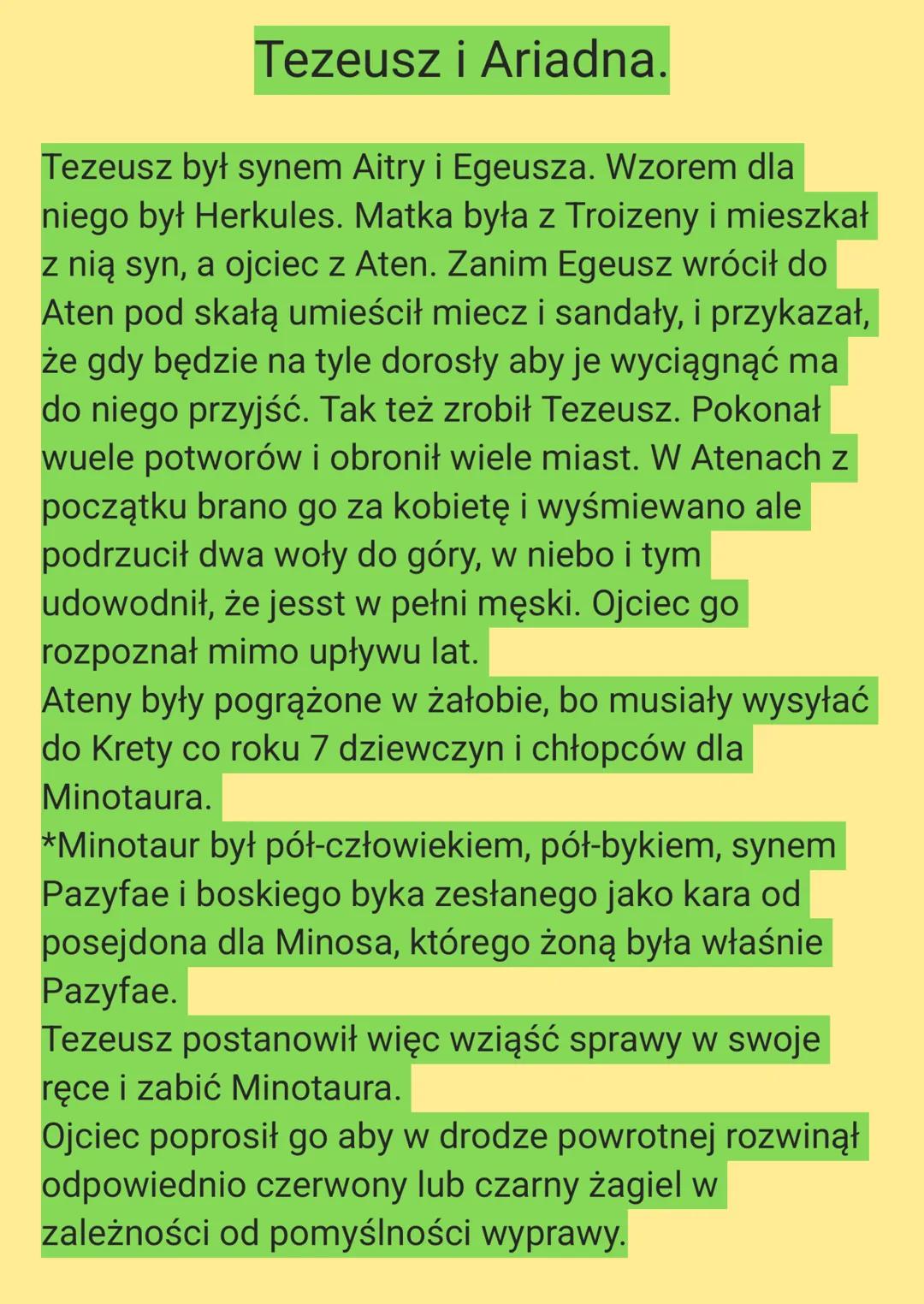 Tezeusz i Ariadna.
Tezeusz był synem Aitry i Egeusza. Wzorem dla
niego był Herkules. Matka była z Troizeny i mieszkał
z nią syn, a ojciec z