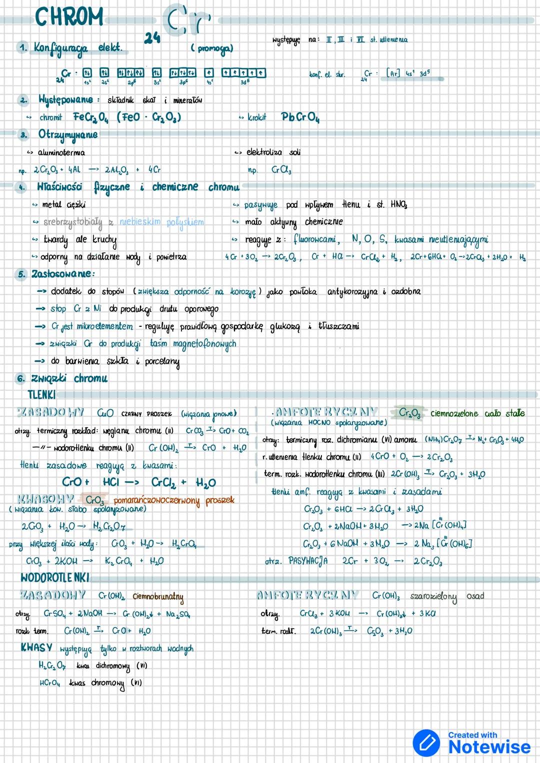 # CHROM
1. Konfiguracja elekt.
24
(promoga)
2. Występowanie: składnik skał i minerałów
chromit $FeCrO_4$ ($FeO \cdot Cr_2O_3$)
3. Otrzymy