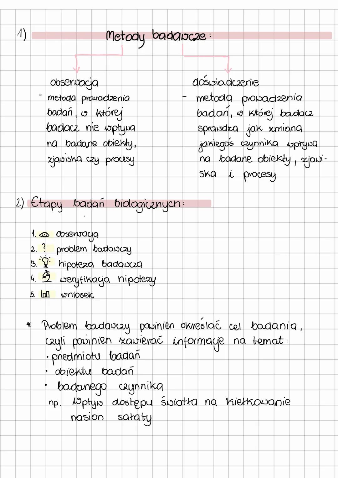 1)
# Metody badawcze:
* obserwacja
* metoda prowadzenia badań, w której badacz nie wpływa na badane obiekty, zjaviska czy procesy
*