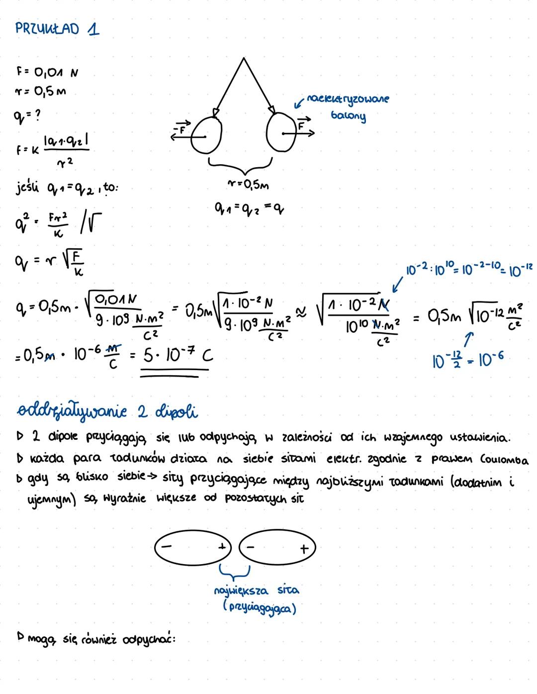 # sity elektryczne
▷ ciata naalektryzowane jednoimienne się odpychaja,, a cożnoimienne pryciągają. Oddziały-
wania między nimi mogą być sil