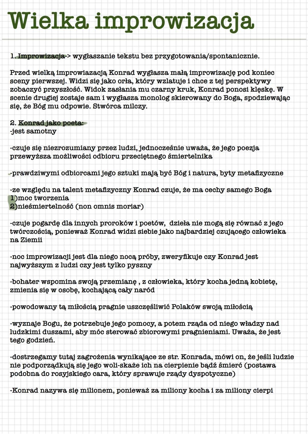# Wielka improwizacja
1. Improwizacja-> wygłaszanie tekstu bez przygotowania/spontanicznie.
Przed wielką, improwiazacją Konrad wygłasza ma