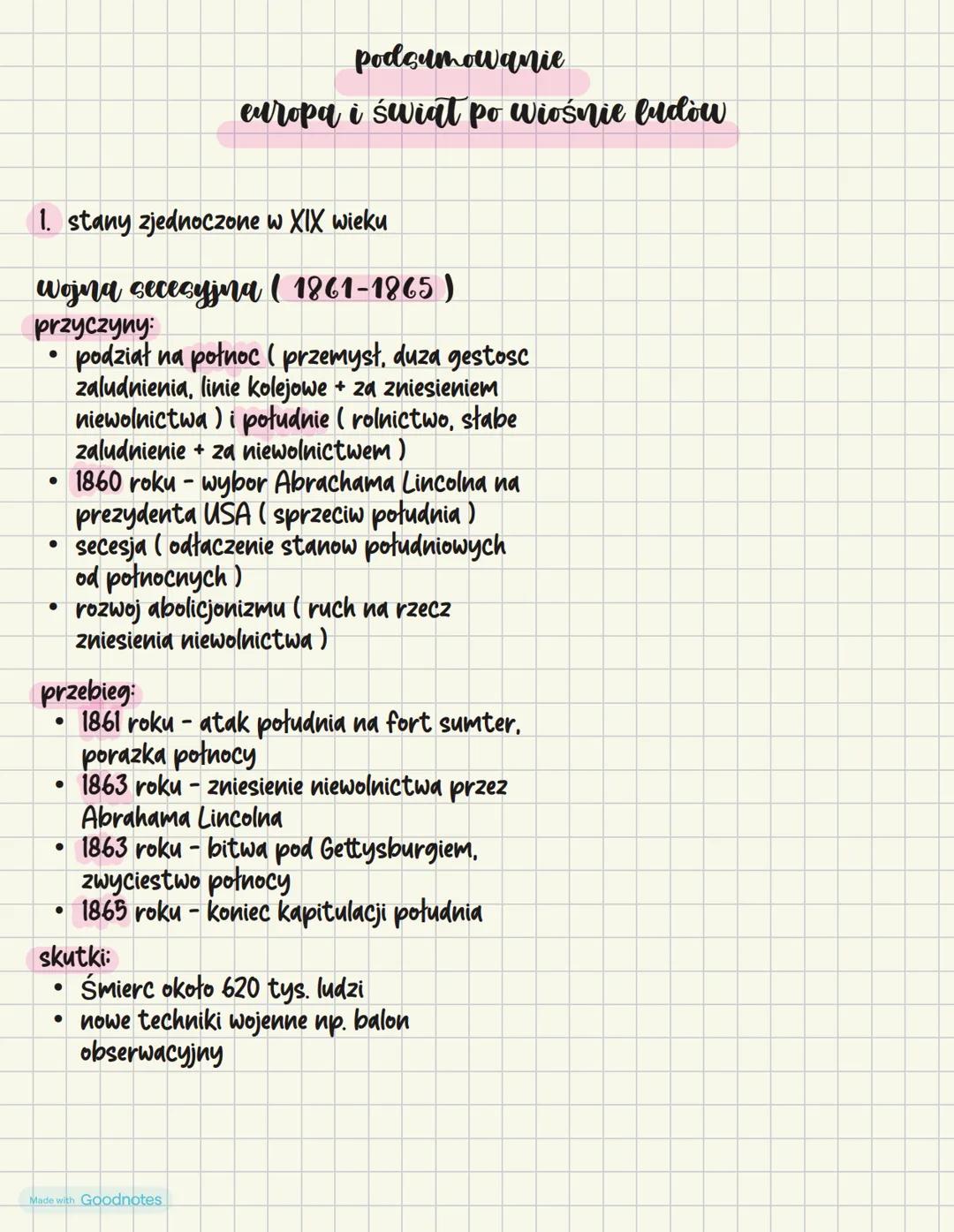 podsumowanie
europa i świat po Wiośnie ludow
1. stany zjednoczone w XIX wieku
wojna secesyjna (1861-1865)
przyczyny:
• podział na potno