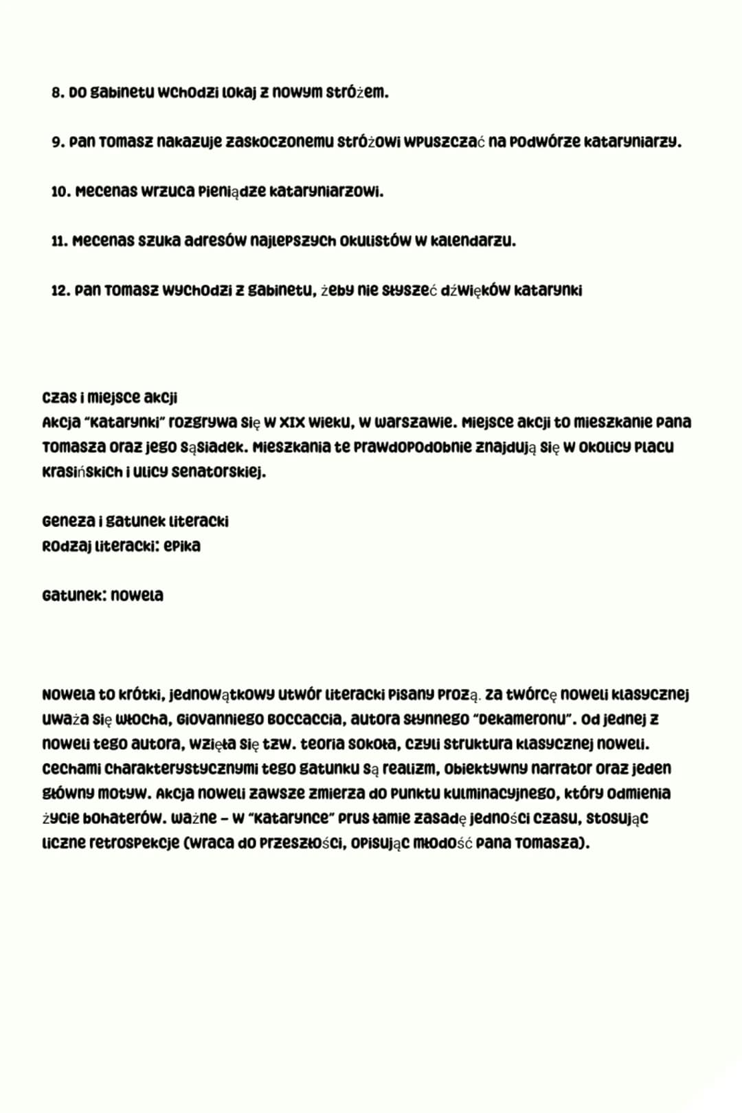 8. Do gabinetu wchodzi lokaj z nowym stróżem.
9. pan Tomasz nakazuje zaskoczonemu stróżowi wpuszczać na podwórze kataryniarzy.
10. Mecenas w