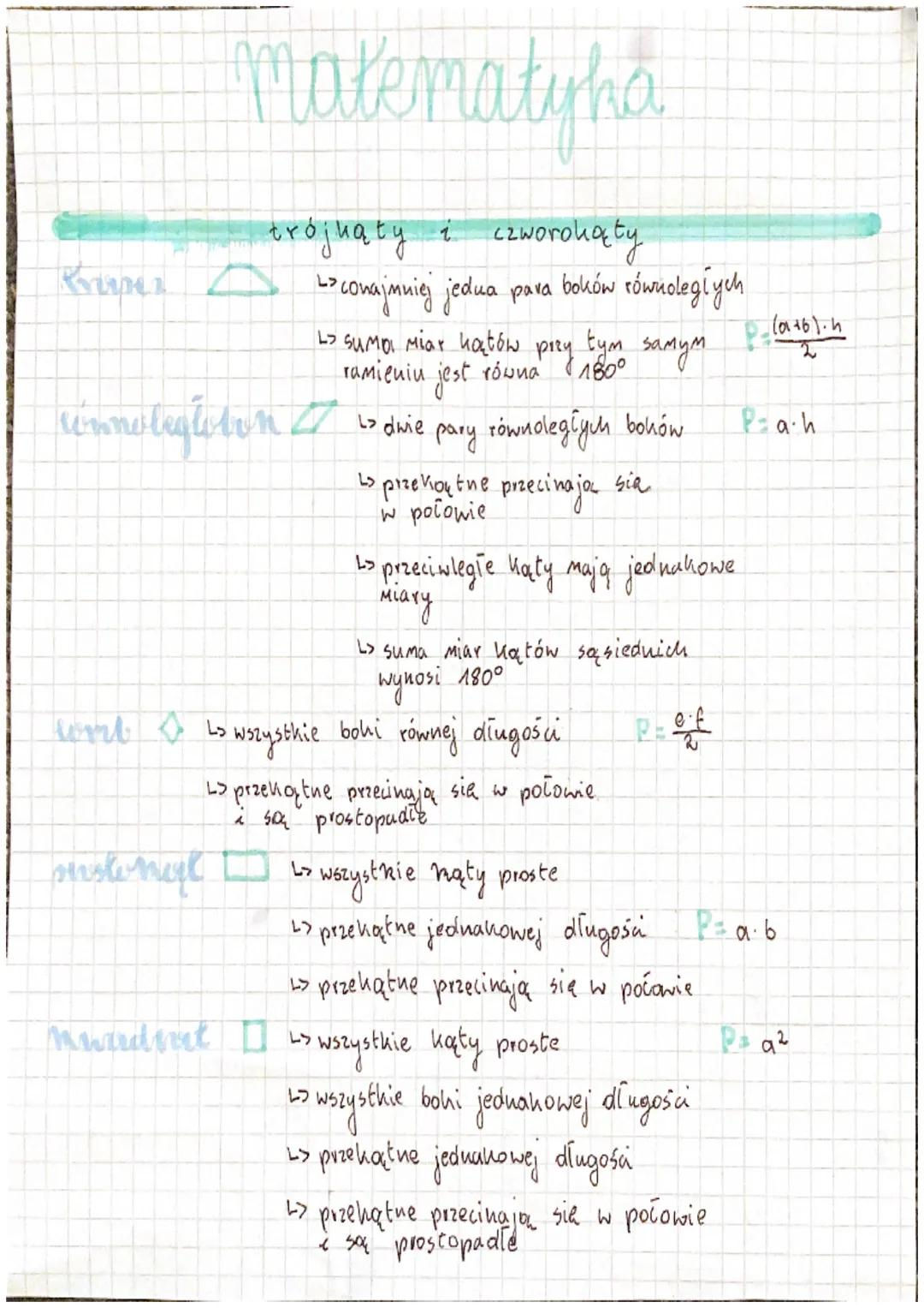 Matematyka
trójnąty i czworokąty
L>
Preap conajmniej jedua para boków równoległych
замут
L> Sumo Miar katów
ramieniu
jest
rinnolegloton 7 ↳