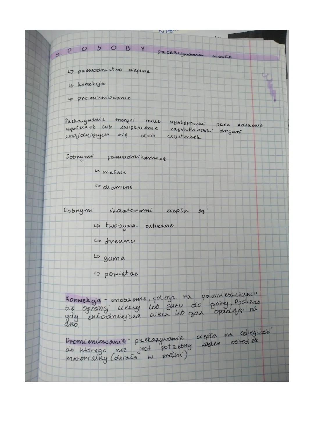 5
P
O
S
Dobrymi
Prekazywanie
cząsteczek wob
znajowjących
Dobnymi
27 przewodnictwo
↳ konekcja
↳ promieniowanie
O
B Y
ها
cieplne
energii
się
i
