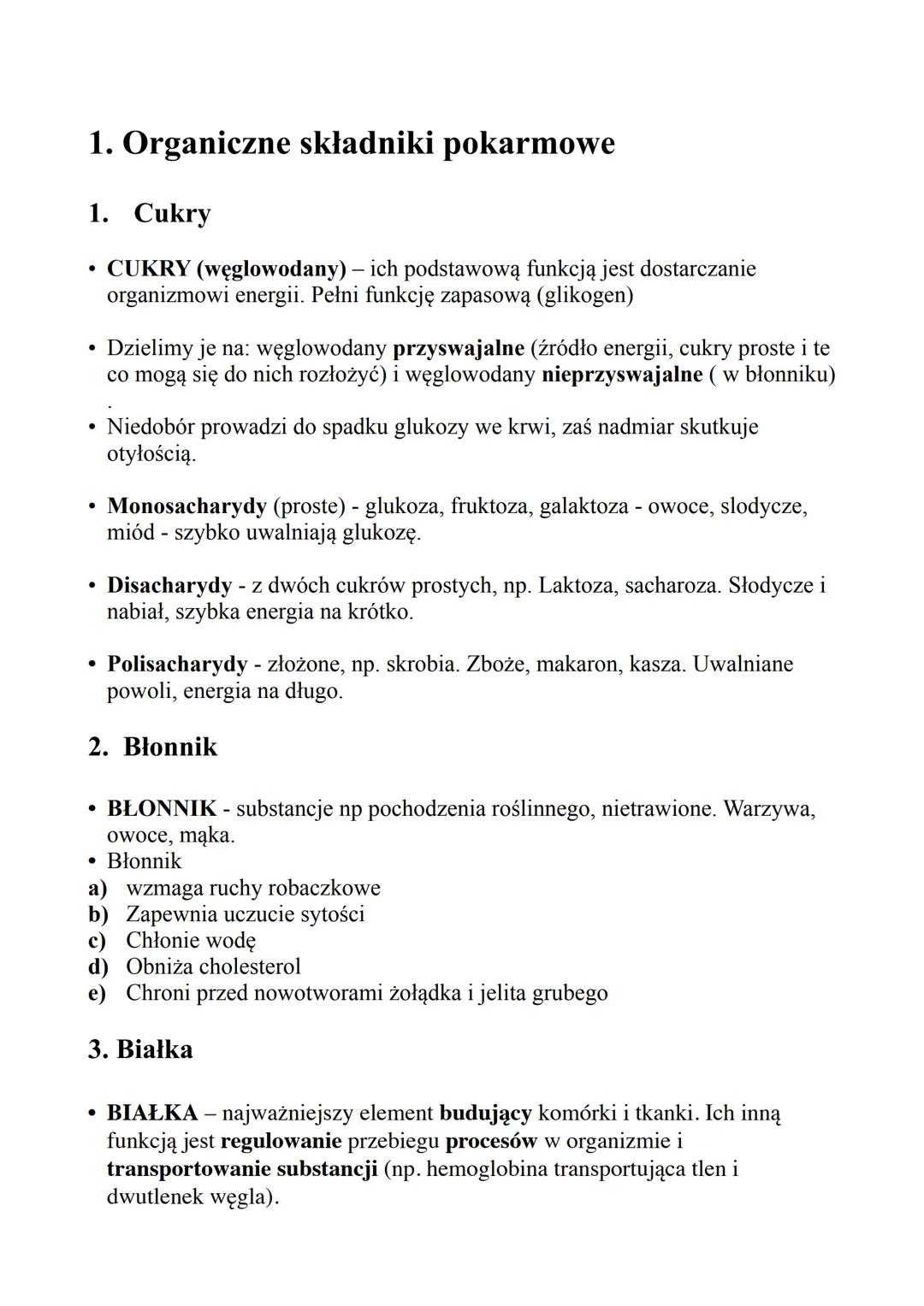1. Organiczne składniki pokarmowe
1. Cukry
• CUKRY (węglowodany) - ich podstawową funkcją jest dostarczanie
organizmowi energii. Pełni funkc