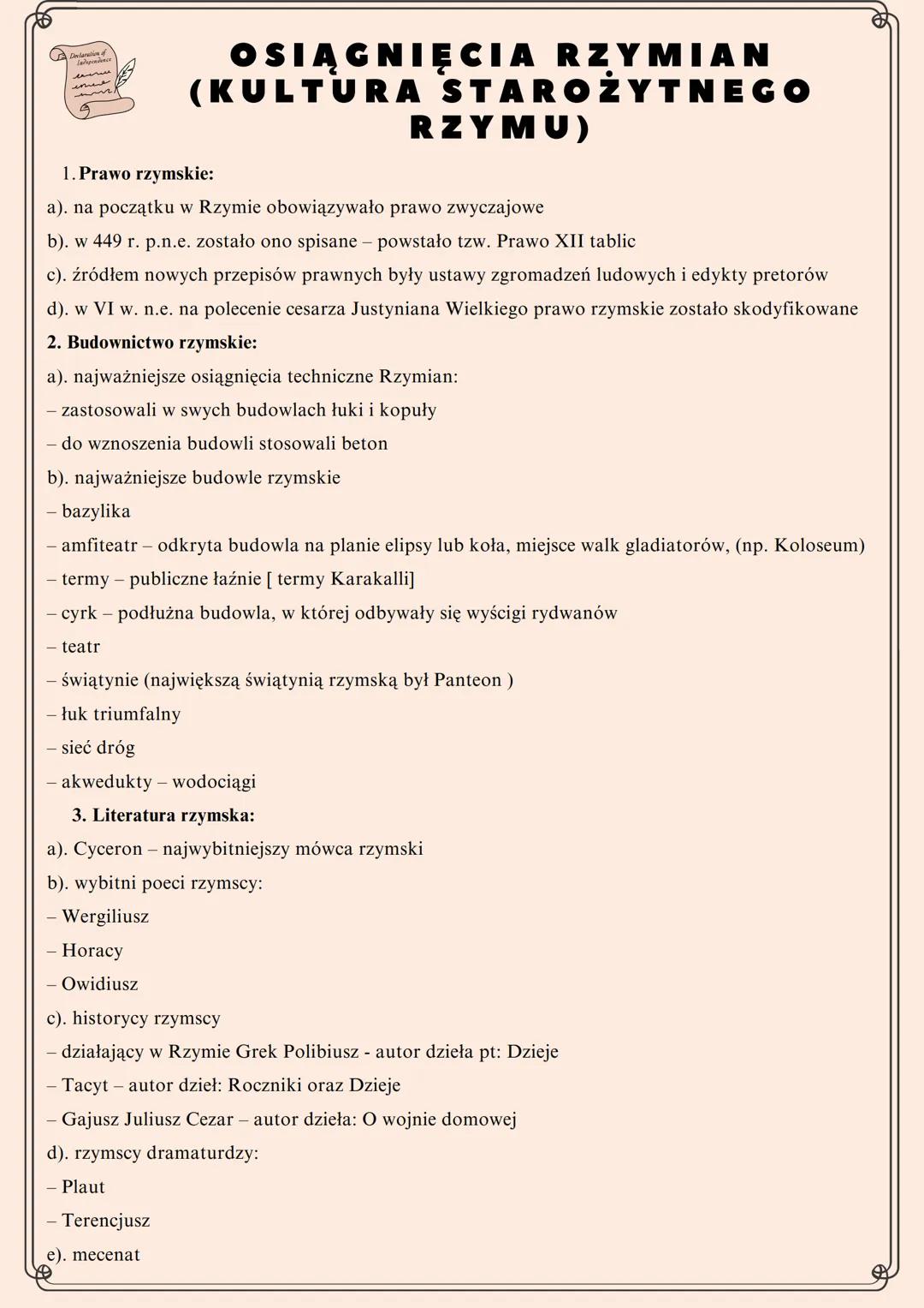 Declaration of
Independence
OSIĄGNIĘCIA RZYMIAN
(KULTURA STAROŻYTNEGO
1. Prawo rzymskie:
a). na początku w Rzymie obowiązywało prawo zwyczaj