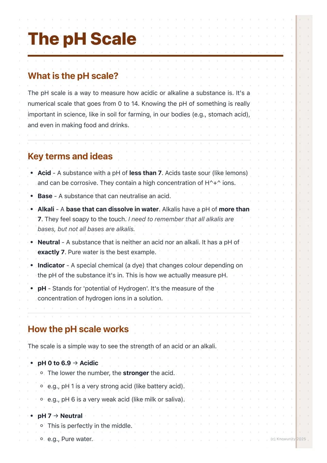 # The pH Scale
What is the pH scale?
The pH scale is a way to measure how acidic or alkaline a substance is. It's a
numerical scale that g