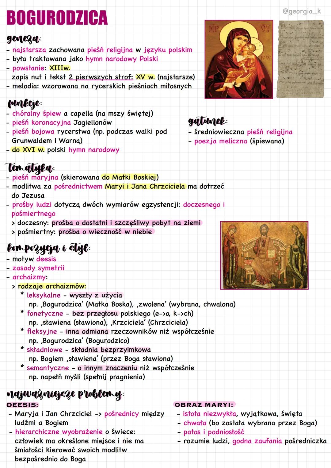 BOGURODZICA
geneza:
najstarsza zachowana pieśń religijna w języku polskim
była traktowana jako hymn narodowy Polski
- powstanie: XIIIw.
zapi