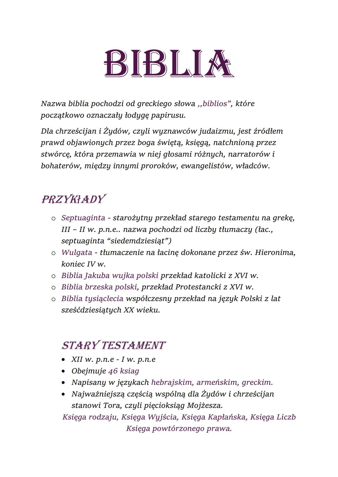 BIBLIA
Nazwa biblia pochodzi od greckiego słowa,,biblios", które
początkowo oznaczały łodygę papirusu.
Dla chrześcijan i Żydów, czyli wyznaw