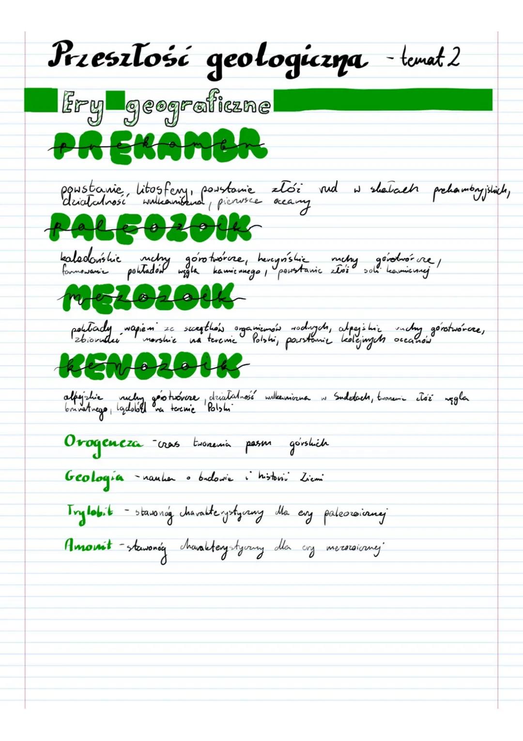 Przeszłość geologiczna - temat 2
Ery geograficzne
PREKAMBA
powstanie, litosfery, poistanie słóż rud
działalność wulkanisana, pierwsze occany