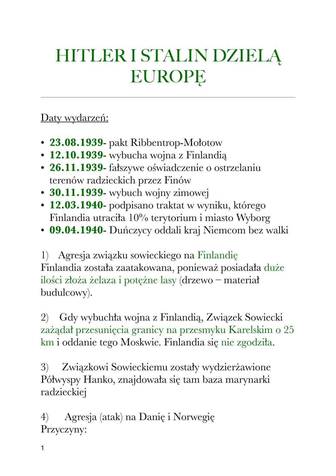 HITLER I STALIN DZIELĄ
EUROPE
Daty wydarzeń:
23.08.1939- pakt Ribbentrop-Mołotow
12.10.1939- wybucha wojna z Finlandią
26.11.1939- fałszywe