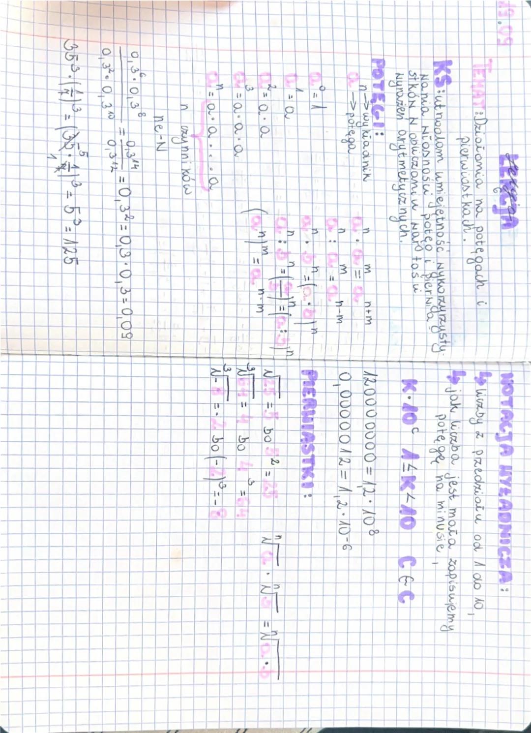 19.09
Kencin
TEMAT : Działania na potęgach i
pierwiastkach.
KS: utrwalom umiejętność Nykorzyrzysty.
Nania Niasnosw potęo i piernia
stkóN N o