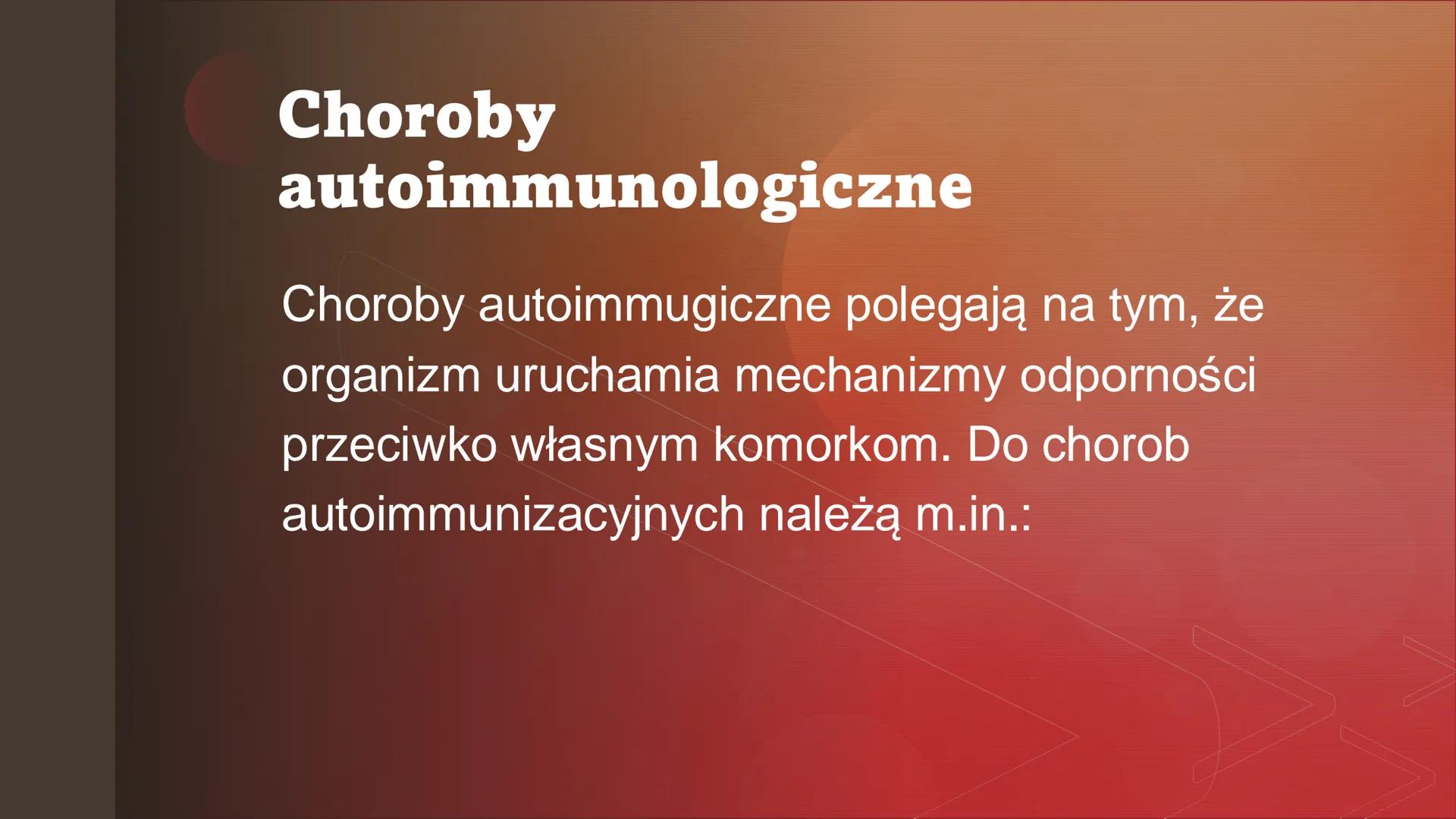 Zaburzenia
funkcjonowania
układu
odpornościowego Zaburzenia odpowiedzi
immunologicznej
Zaburzenia odpowiedzi immunologicznej moga
powodowac