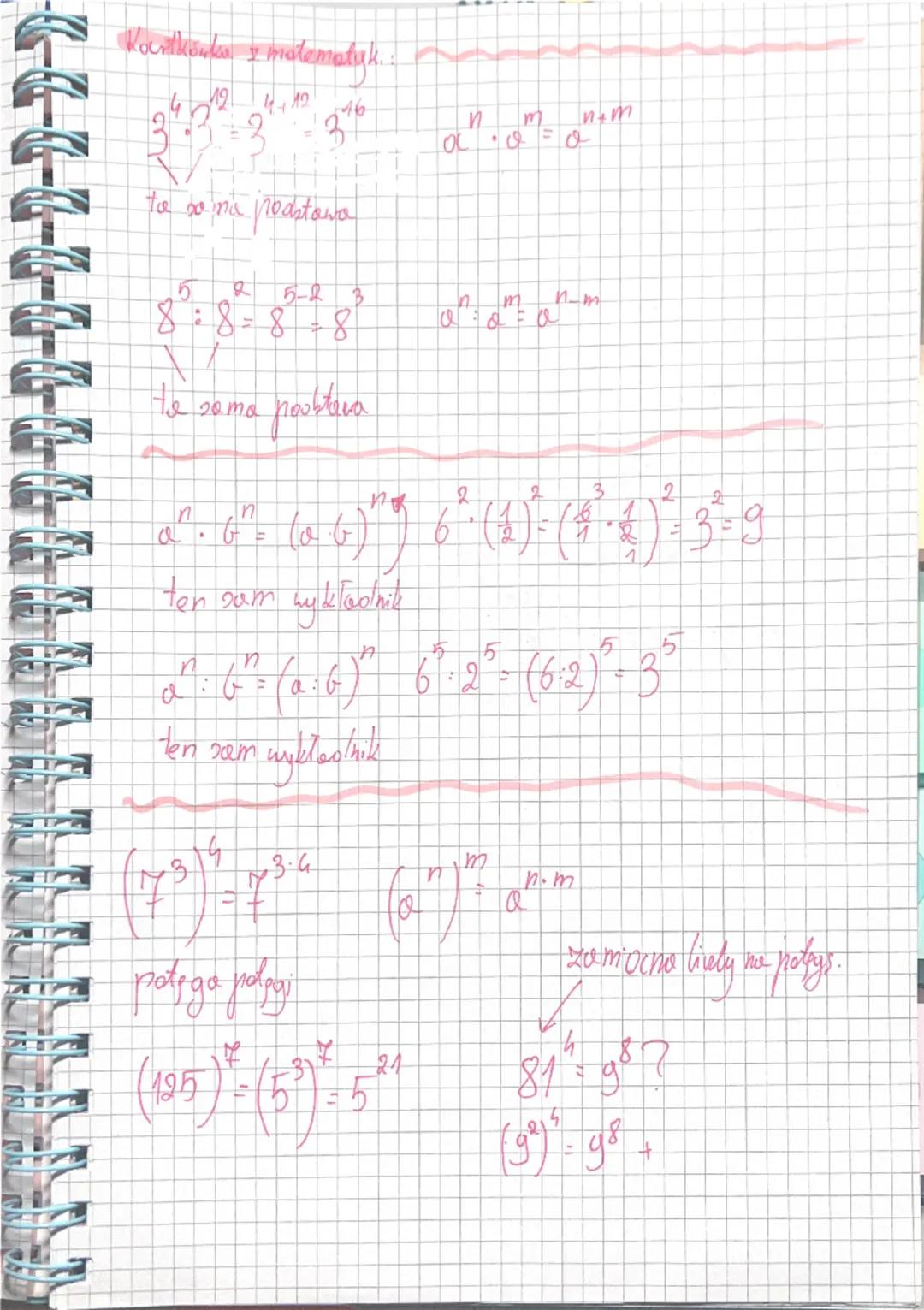 Kartkörka z matematyk.:
$3^4 \cdot 3^8 = 3^{4+8} = 3^{12} = 3^{16}$
$a^n \cdot a^m = a^{n+m}$
to co ma podstawa
$8^5 : 8^2 = 8^{5-2} =