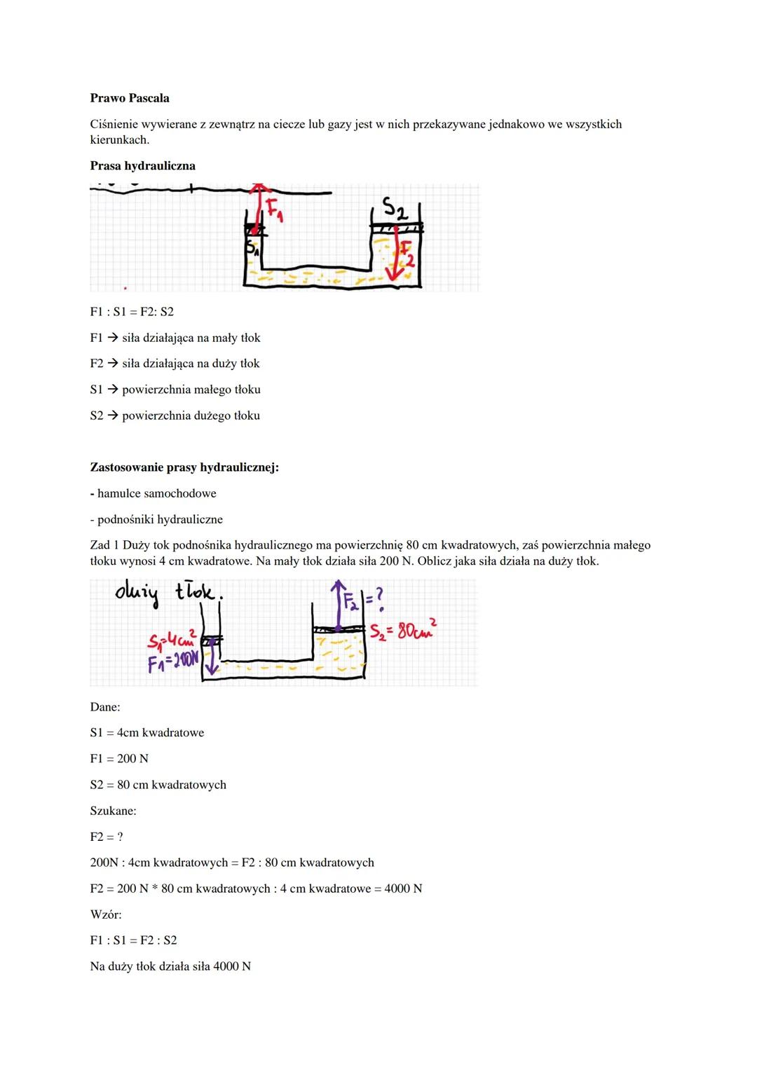 Prawo Pascala
Ciśnienie wywierane z zewnątrz na ciecze lub gazy jest w nich przekazywane jednakowo we wszystkich
kierunkach.
Prasa hydraulic