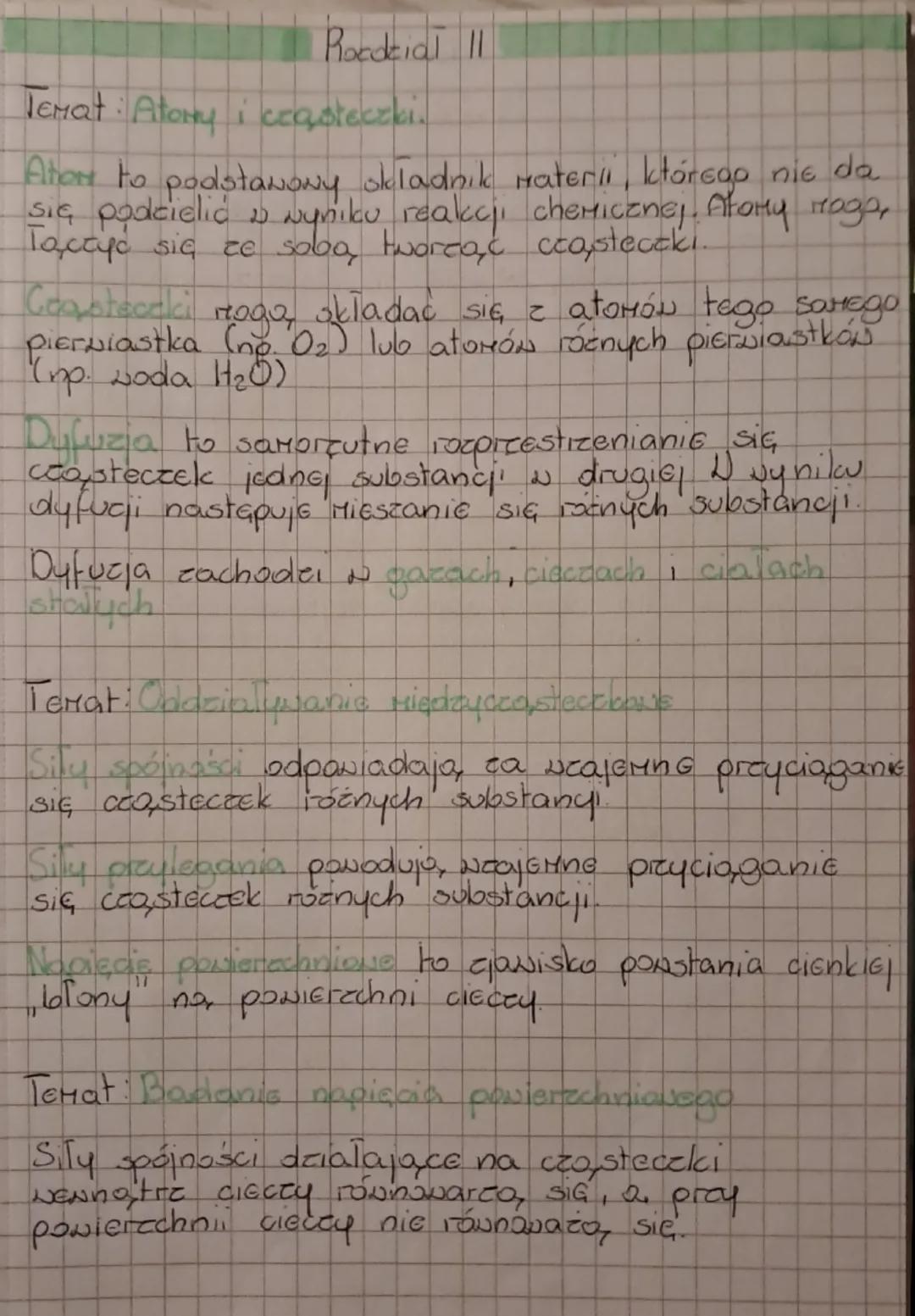 --- OCR Start ---
Roedział II
Temat: Atomy i cząsteczki.
Aton to podstawowy skladnik materii, którego nie da
się podzielić w wyniku reakcji