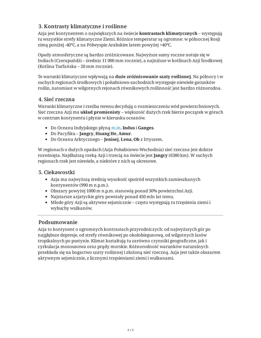 # Środowisko przyrodnicze Azji - Podsumowanie
1. Kontrasty ukształtowania powierzchni
Azja jest kontynentem o największych kontrastach wys