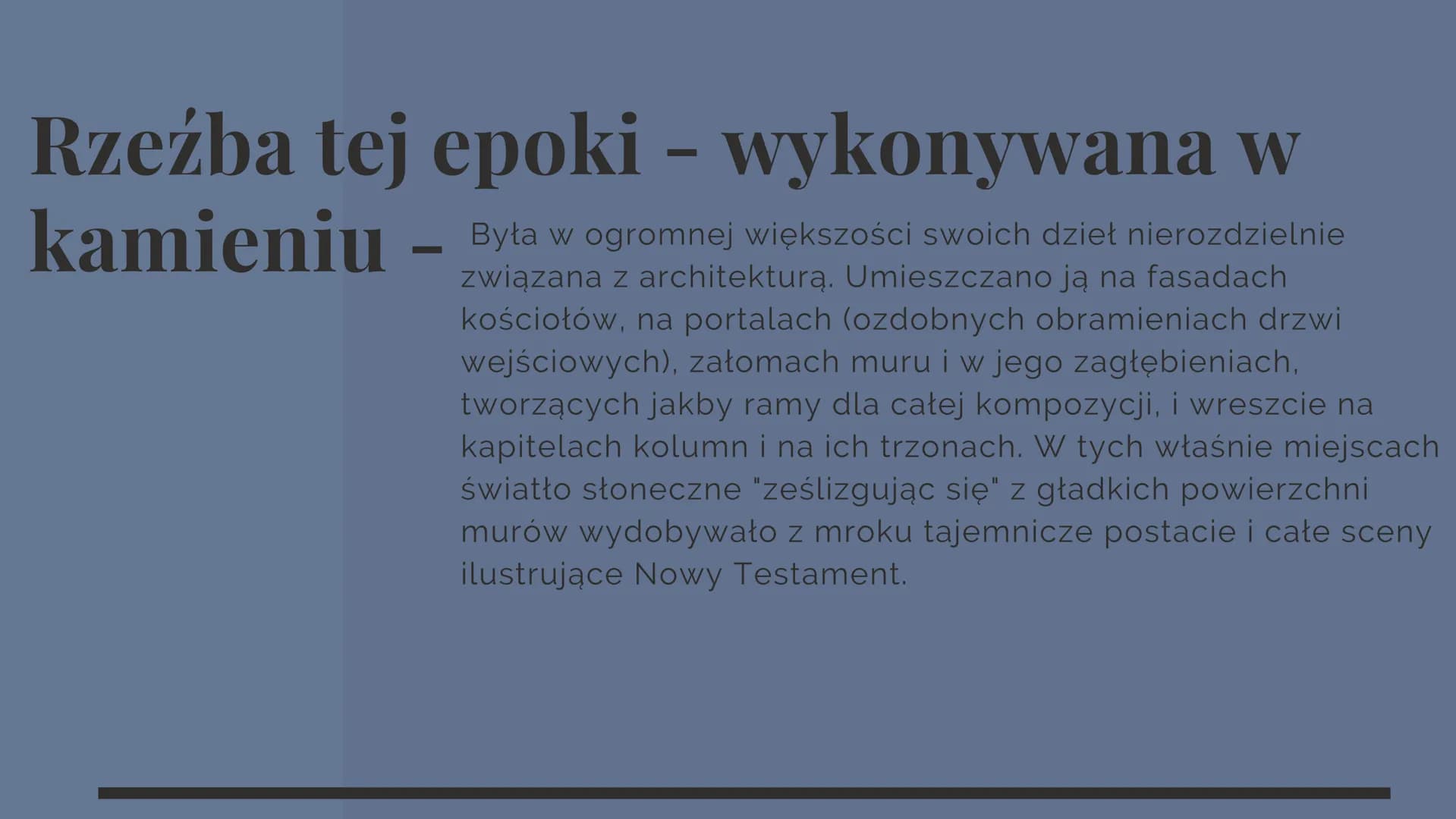 # STYL ROMAŃSKI I GOTYCKI
W POLSCE STYL
ROMANSKI
Styl romański występował między XI a XII w. we
wszystkich chrześcijańskich krajach Europy