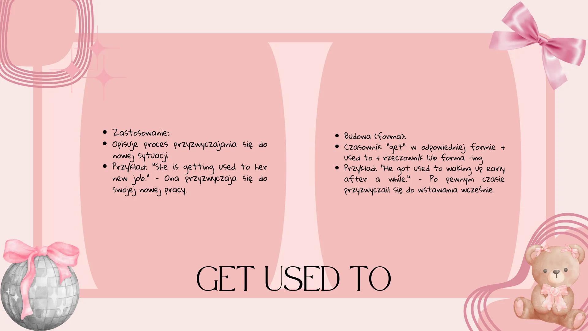 --- OCR Start ---
do
długotrwałej
• Zastosowanie:
• Opisuje stan przyzwyczajenia do
czegoś, wynikający z długotrwałej
ekspozycji
• Przykład: