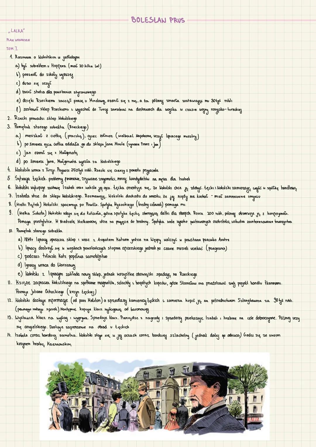 BOLESŁAN PRUS
LALKA"
PLAN MIDARIER
TOM I
1. Rozmowa o Nokulskim u jadľodayrı
a) by subiektem u Hopfera (mat 20 kilka Lat)
b) poszedł do sz