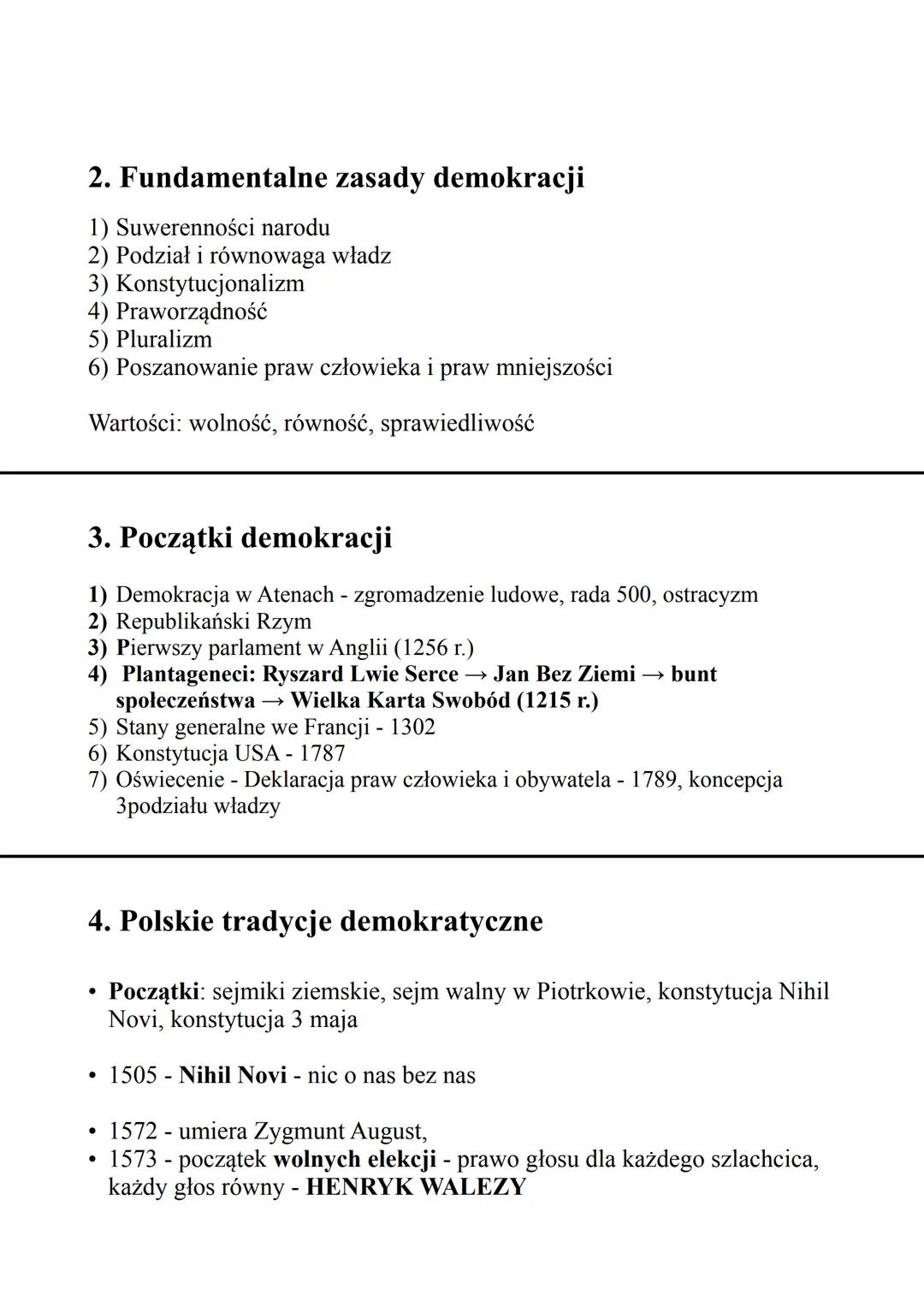 DEMOKRACJA
Zagadnienia
1) Demokracja
2) Zasady demokracji
3) Historia demokracji
4) Polskie tradycje demokratyczne
5) Polskie konstytucje
6)