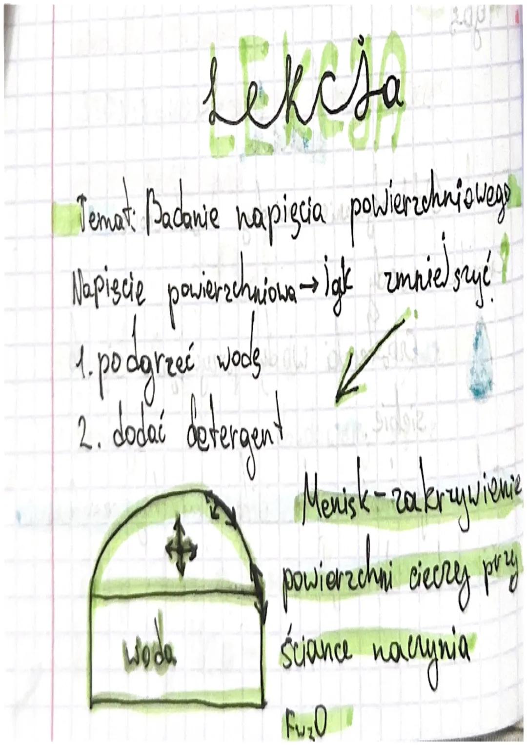 ال السلام
Lekcja
Temat: Paconie napięcia powierzchniowego
lapisale pasirchanio-sigle zmanielsenyt 1
1. podgrzeć woods
Vis
2. dodać detergent