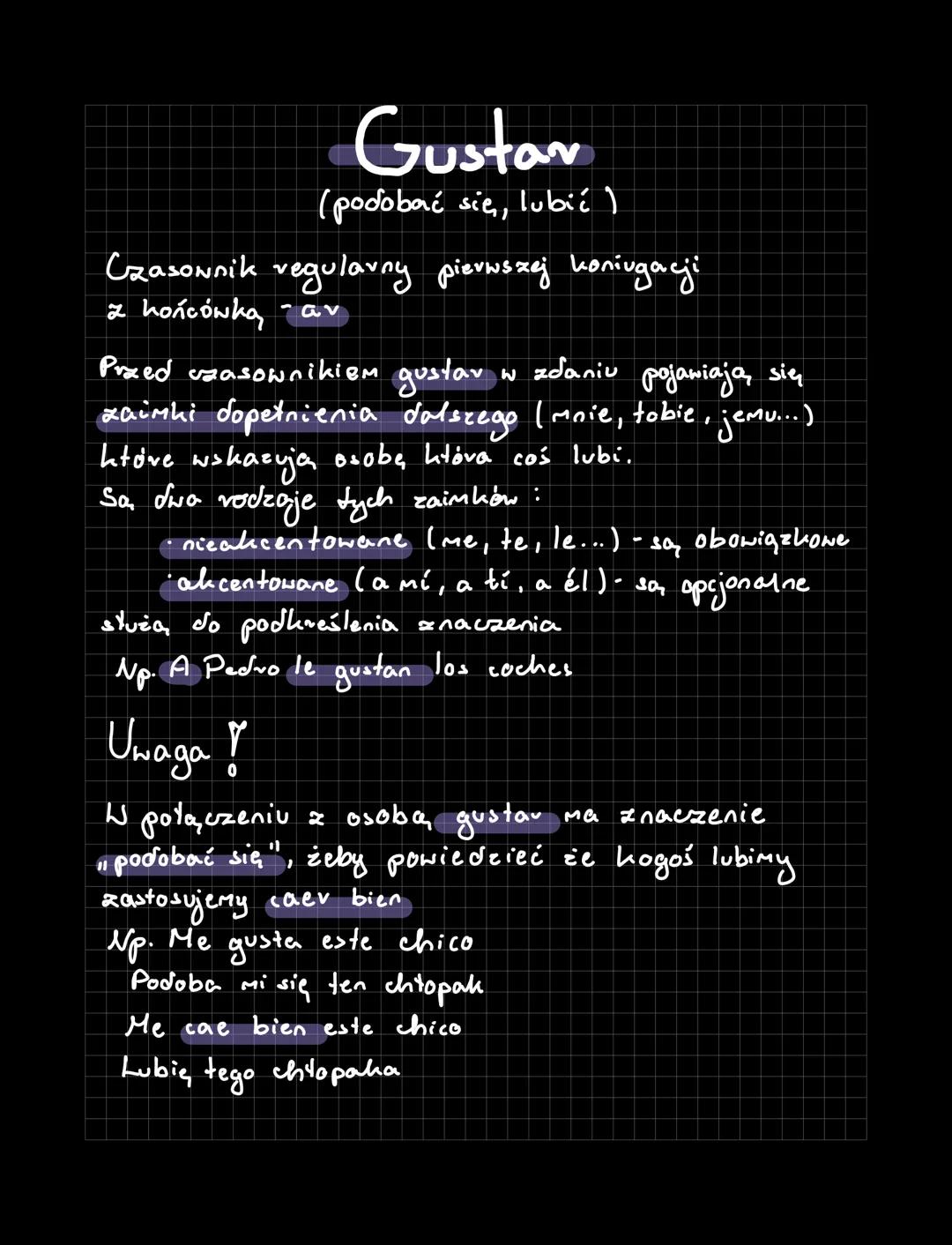 Gustar
(podobać się, lubić 1
Czasonnik vegularny pierwszej koniugacji
2 hońcówką - aν
Przed czasownikiem gustar w zdaniu pojawiają się
zai