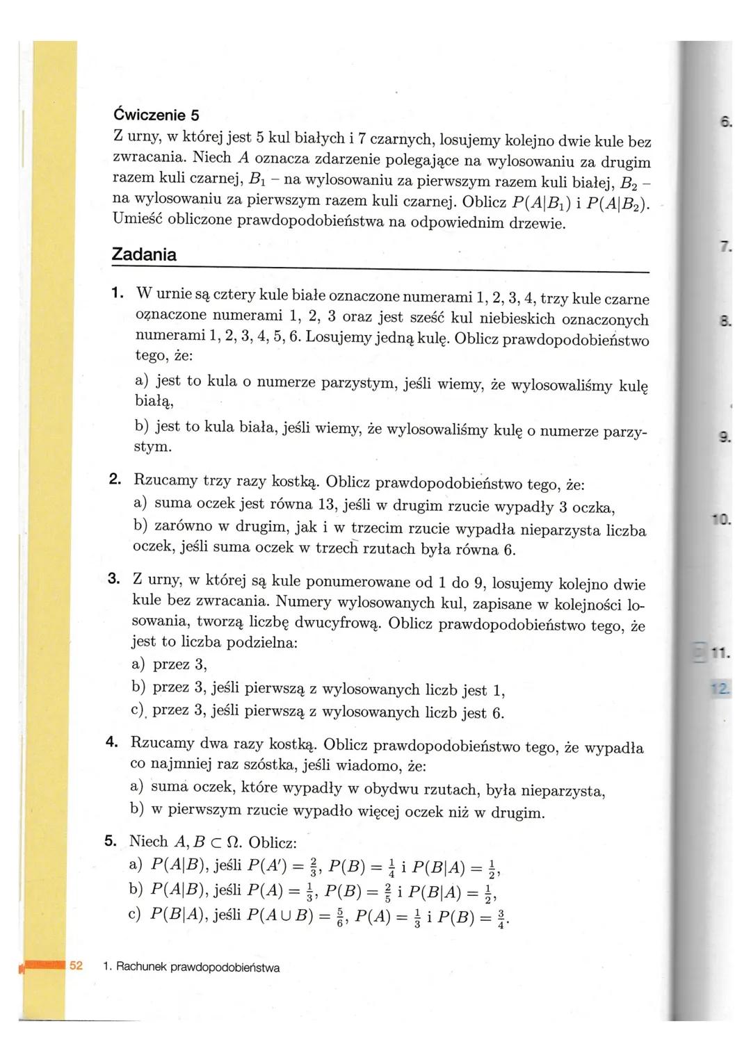 * 1.10
str. 50-53
# PRANDOPODOBIEŃSTWO
warunkowe
Definicjia
Zajścia zdarzenia A pod warunkiem zajścia zdanenia, określamy wzorem
$P(AIB) =