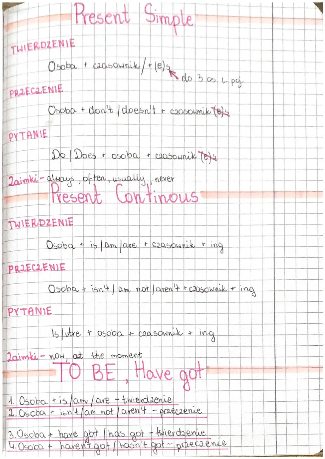 Prezent Simple, Present Continous, TO BE, have got