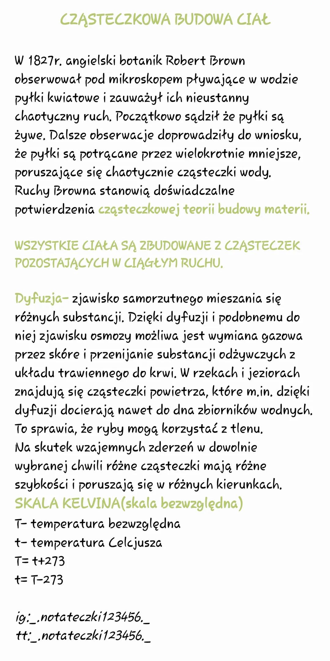 # CZĄSTECZKOWA BUDOWA CIAŁ
W 1827r. angielski botanik Robert Brown
obserwował pod mikroskopem pływające w wodzie
pyłki kwiatowe i zauważył