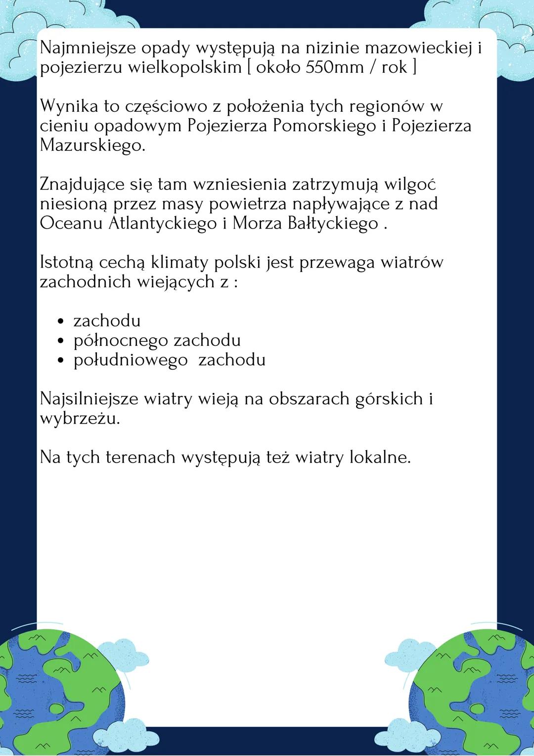 CECHY KLIMATU
Średnia roczna temperatura w polsce wynosi ;
od 6,5 stopni na pojezierzu suwalskim
do 8,5 stopni w zachodniej części kraju
oko