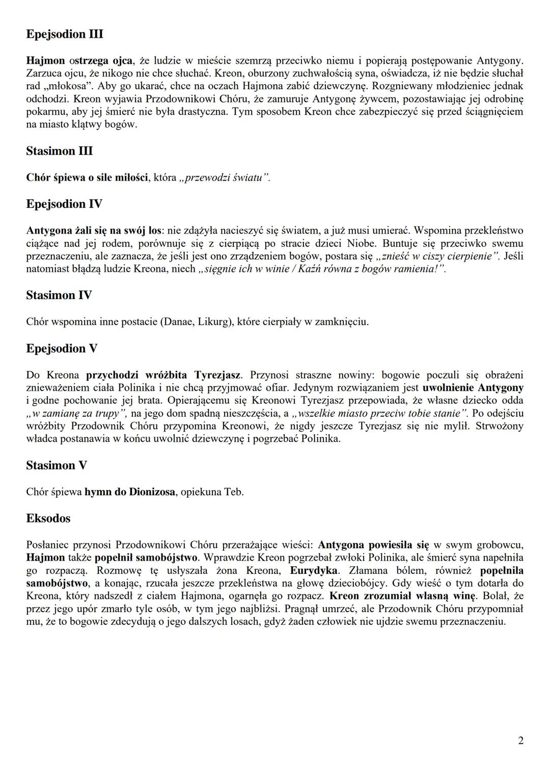 Streszczenie szczegółowe
Sofokles, ,,Antygona"
Prologos
Antygona wyznaje swej siostrze, Ismenie, zamiar pogrzebania zwłok brata Polinika. W