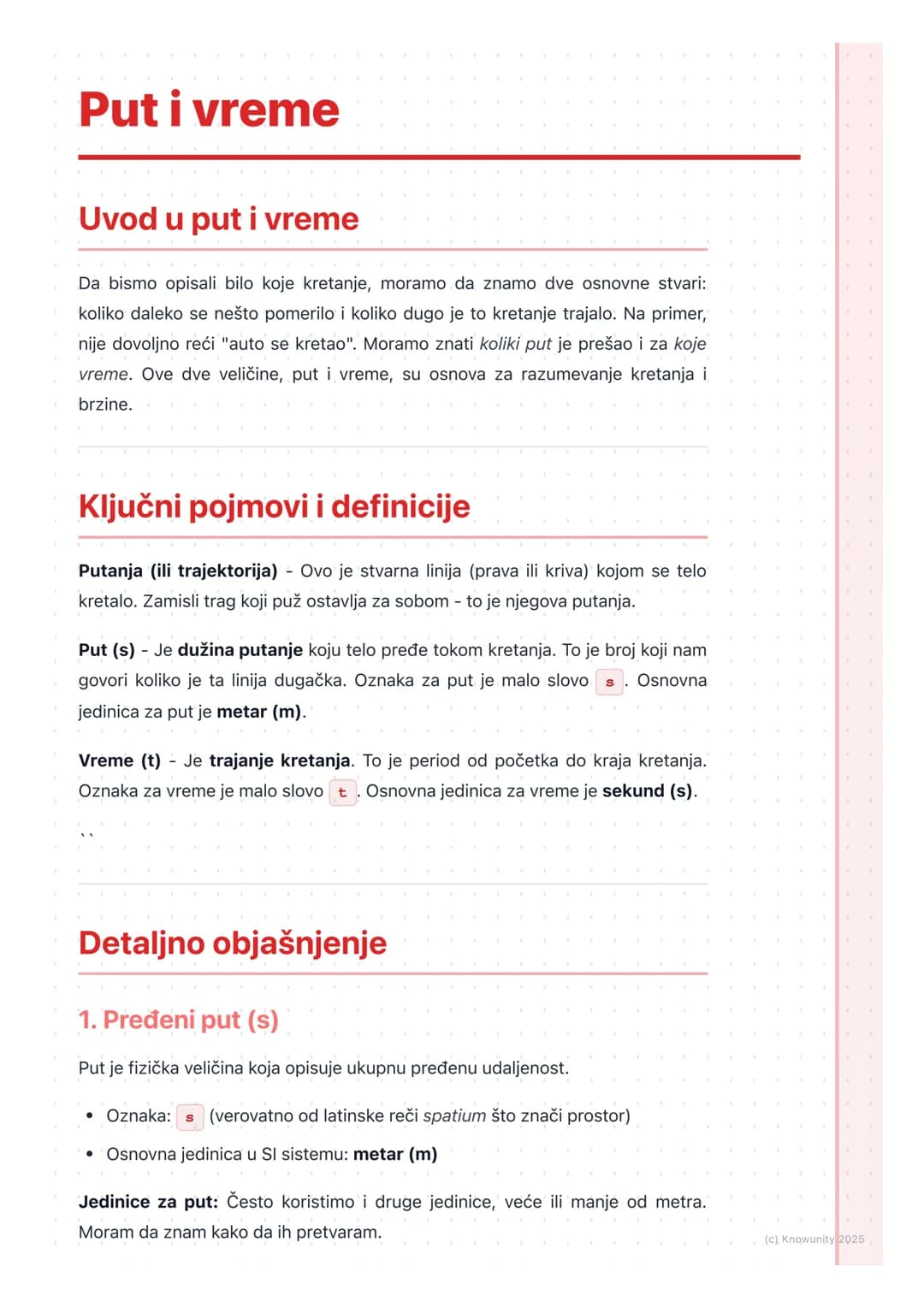 # Put i vreme
## Uvod u put i vreme
Da bismo opisali bilo koje kretanje, moramo da znamo dve osnovne stvari:
koliko daleko se nešto pomeri