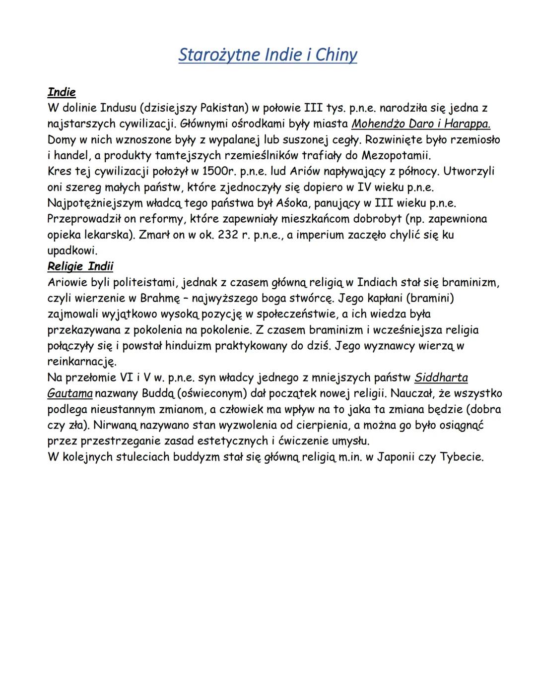 # Starożytne Indie i Chiny
Indie
W dolinie Indusu (dzisiejszy Pakistan) w połowie III tys. p.n.e. narodziła się jedna z
najstarszych cywili