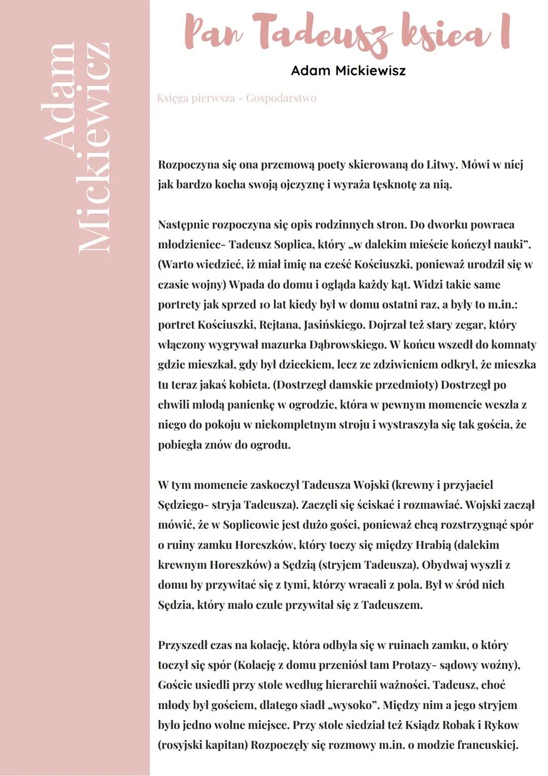 Adam
Mickiewicz
Pan Tadeusz ksiea |
Adam Mickiewisz
Księga pierwsza - Gospodarstwo
Rozpoczyna się ona przemową poety skierowaną do Litwy.