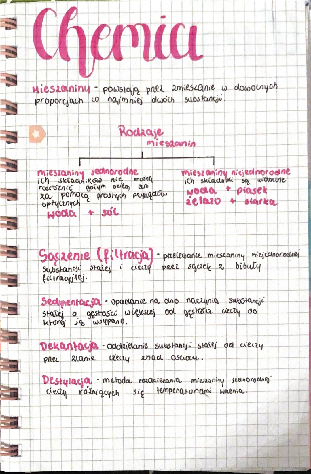 Chemia
Mieszaniny powstają przez 2mieszanie w dowolnych
proporcjach co najmniej dwóch substancji!
Rodzaje
mieszaniny jednorodne
mieszanin
ic