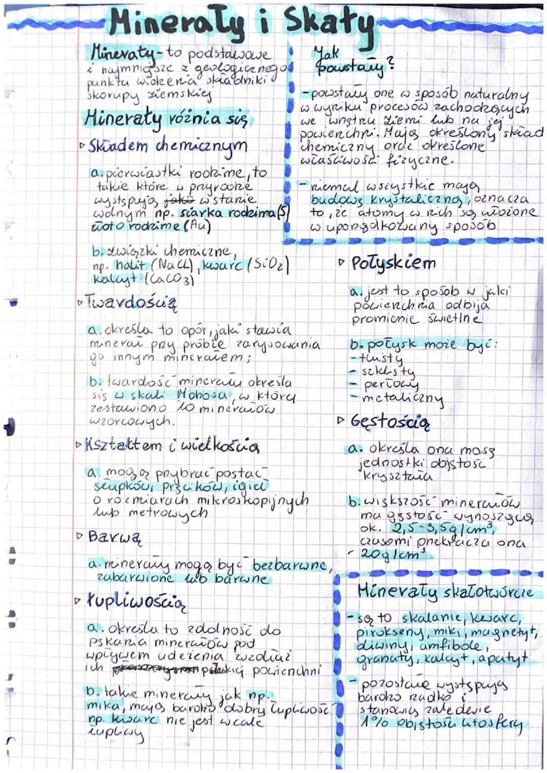 ;
P
-Minerały i Skaty
Minevaty - to podstawowe
Yak
i najmningsze z geologicznego powstały?
punktu wiokeria składniki c
skorupy ziemskiej
Min