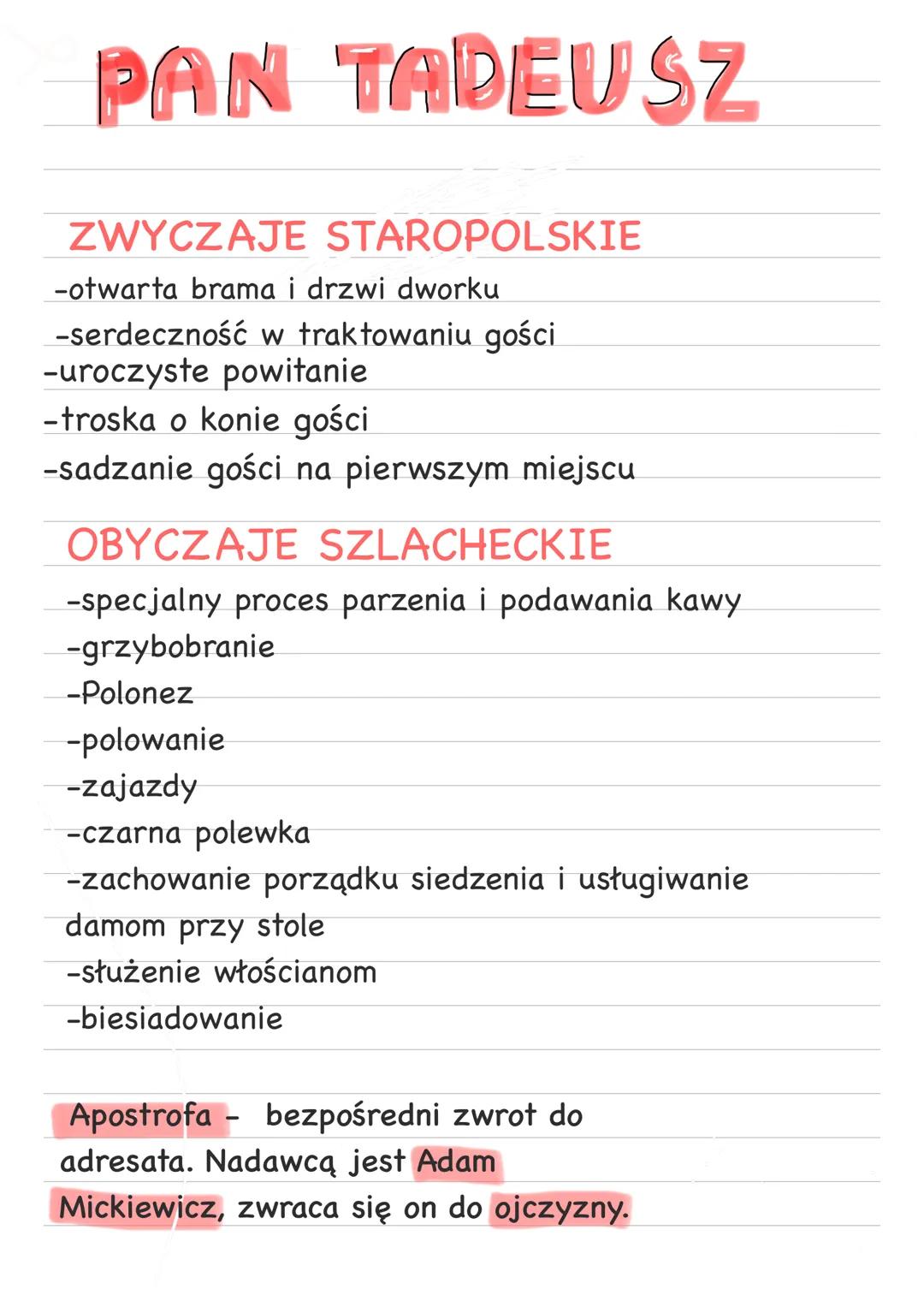 PAN TADEUSZ
ZWYCZAJE STAROPOLSKIE
-otwarta brama i drzwi dworku
-serdeczność w traktowaniu gości
-uroczyste powitanie
-troska o konie gości
