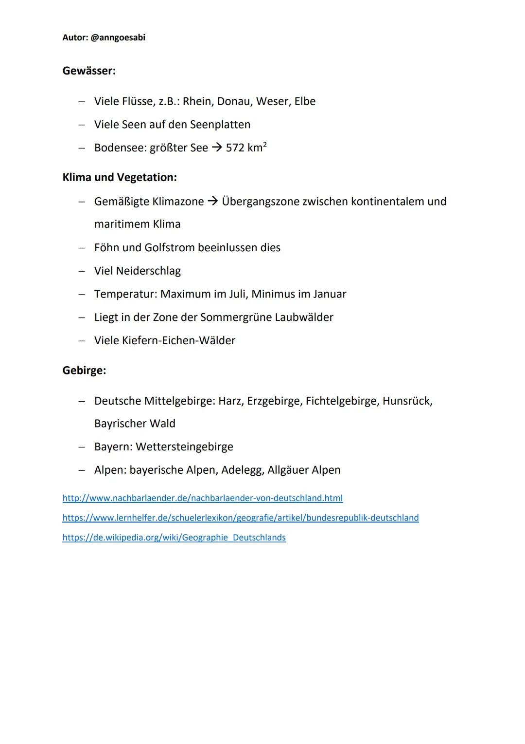 Autor: @anngoesabi
# Topografie Deutschlands
## Lage:
- Deutschland liegt in Mitteleuropa
- Nördlich liegt Dänemark, Nordsee, Ostsee
- ös